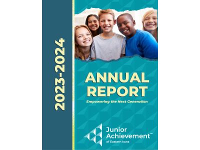 Read the Celebrating a Year of Impact: Junior Achievement of Eastern Iowa’s 2023-2024 Annual Report