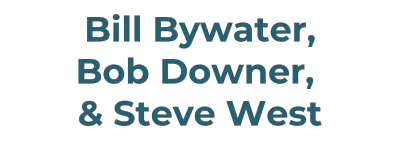 Logo for sponsor Bill Bywater, Bob Downer,  & Steve West